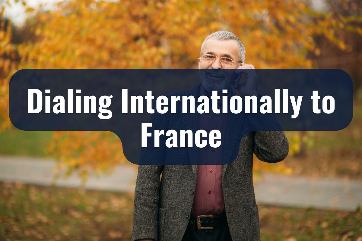 guide-to-making-calls-to-and-from-france-2024