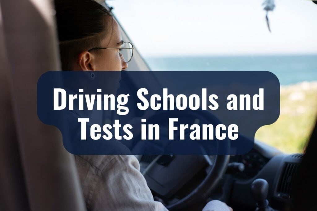 Driving Schools and Tests in France