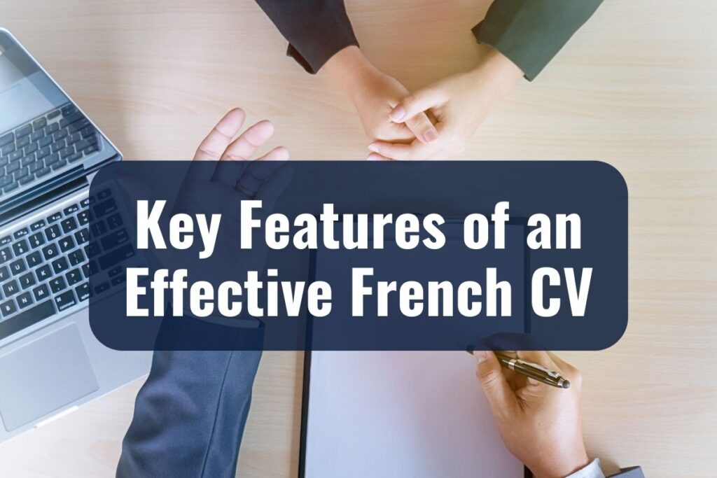 Key Features of an Effective French CV