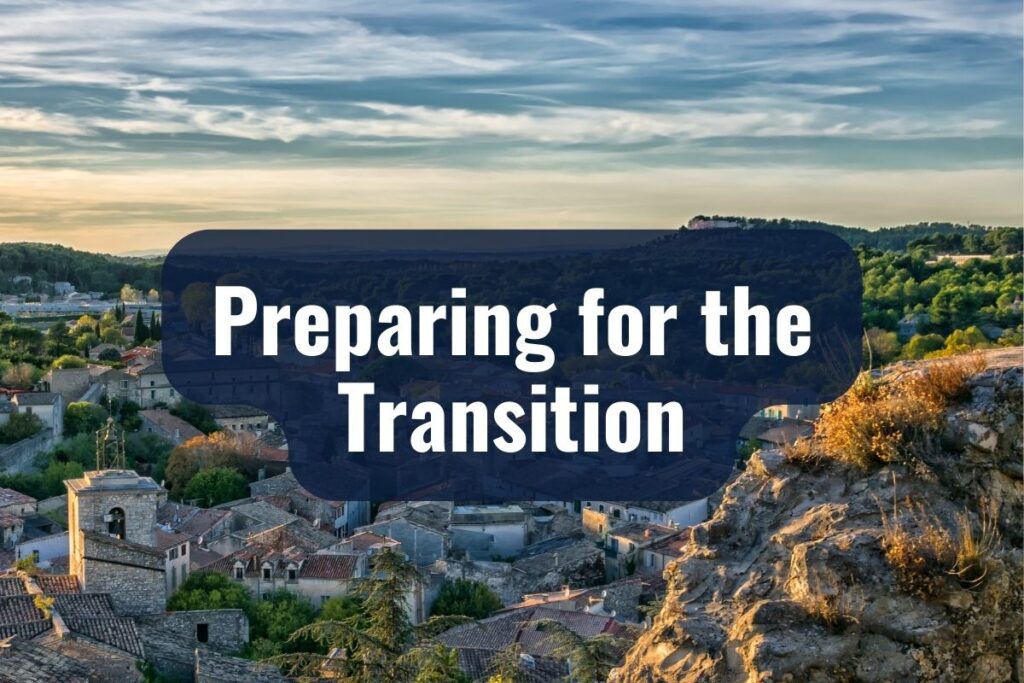 Preparing for the Transition