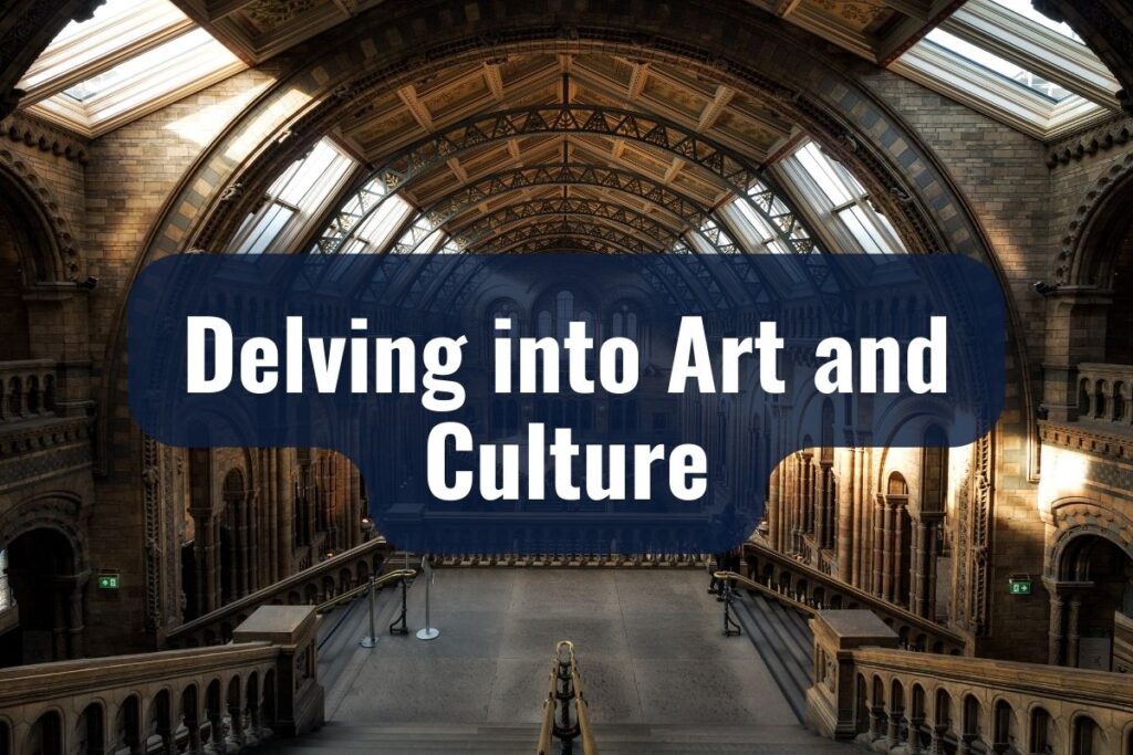 Delving into Art and Culture