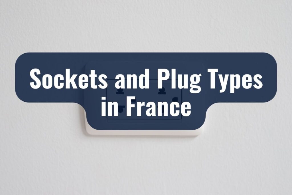 plug types in france