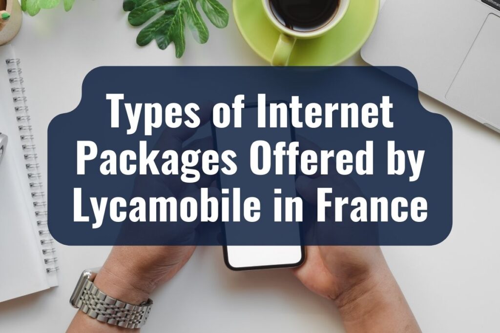 Lycamobile internet package in France