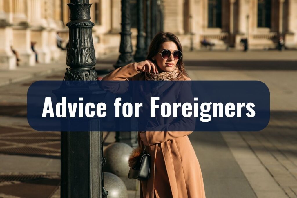 Advice for Foreigners