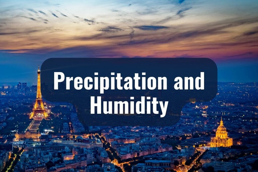 Precipitation and Humidity