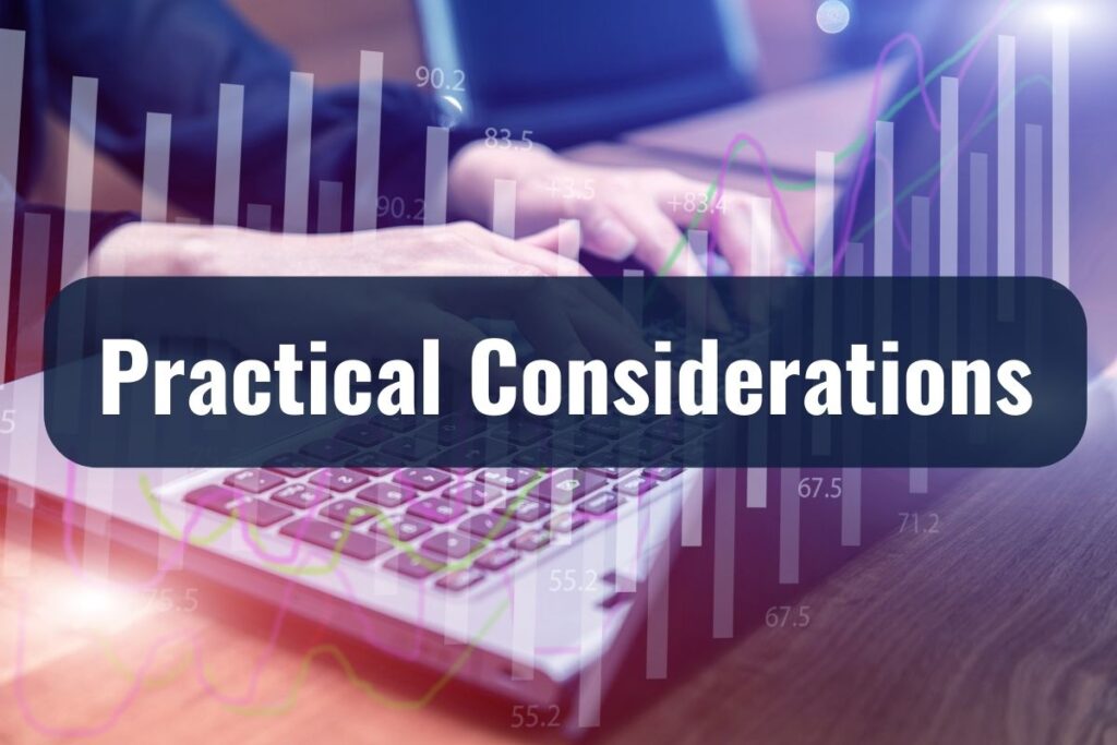 Practical Considerations