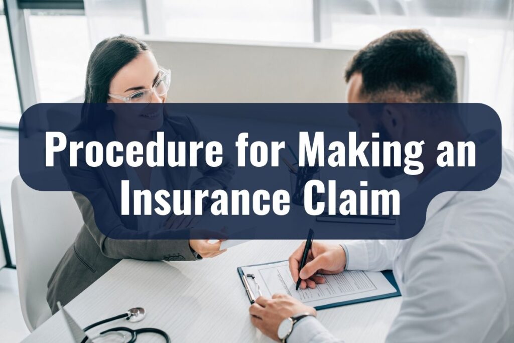Procedure for Making an Insurance Claim