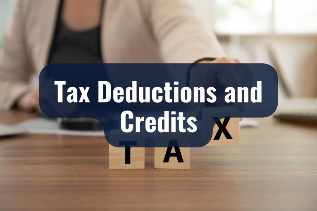 Tax Deductions and Credits
